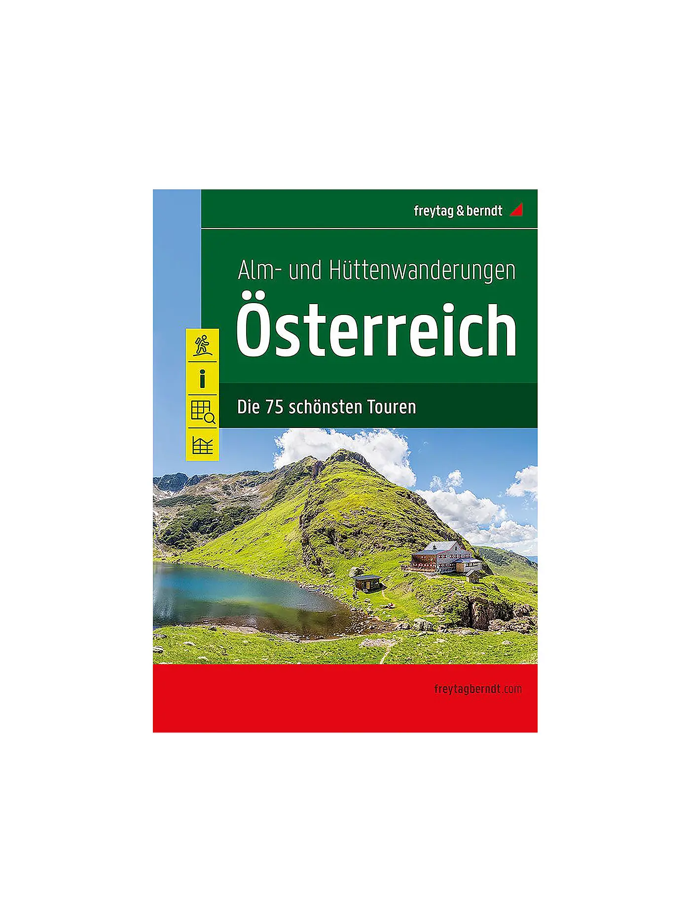 FREYTAG & BERNDT | Buch - Alm- und Hüttenwanderungen Österreich | 